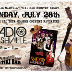Special Martell’s Tiki Bar Country Night with Radio Nashville on Sunday, July 28th (8pm-11:30pm)